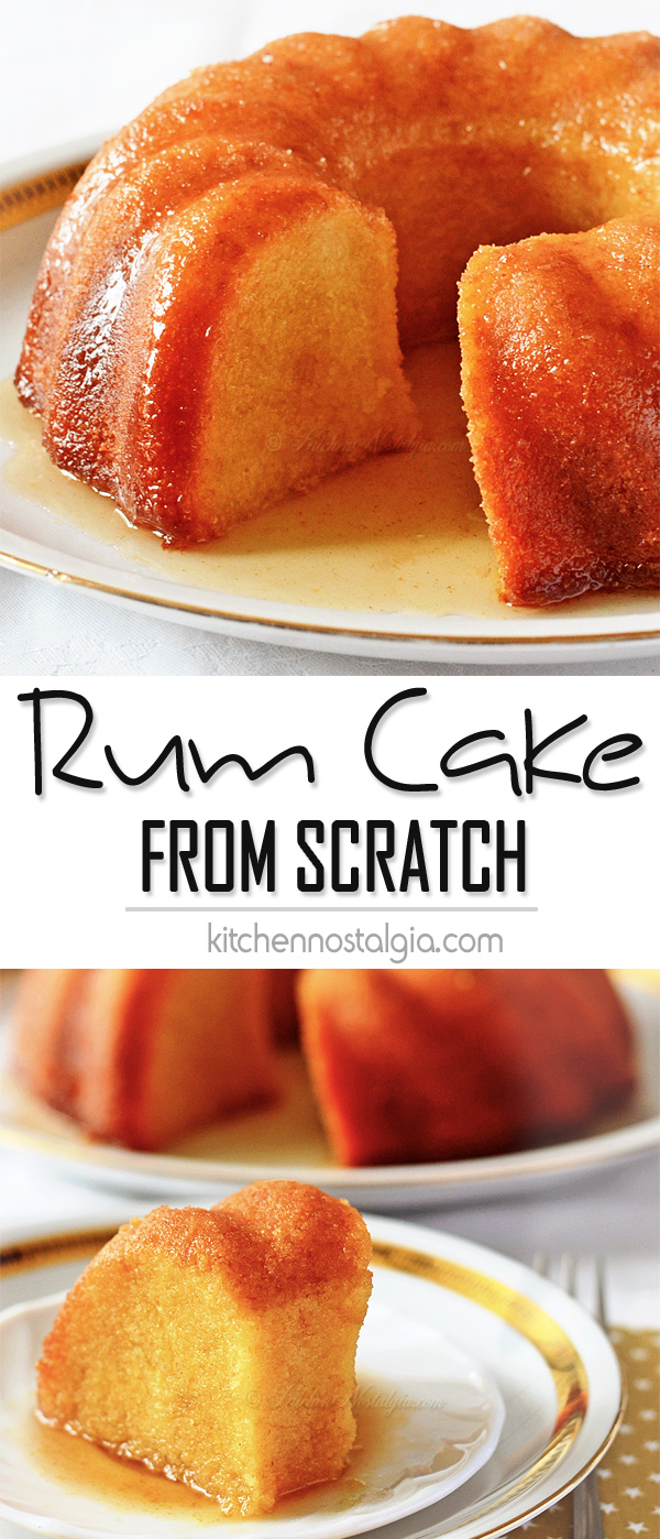 Rum Cake from Scratch - kitchennostalgia.com